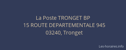 La Poste TRONGET BP