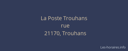 La Poste Trouhans