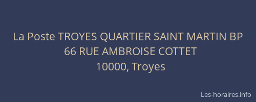 La Poste TROYES QUARTIER SAINT MARTIN BP