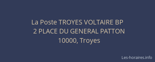 La Poste TROYES VOLTAIRE BP