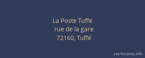 La Poste Tuffe