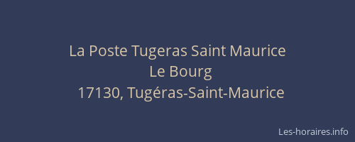 La Poste Tugeras Saint Maurice