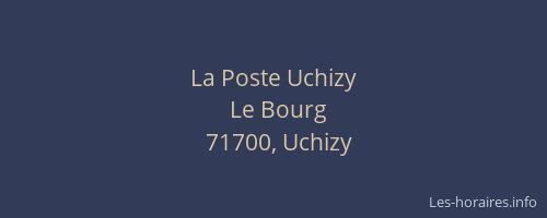 La Poste Uchizy