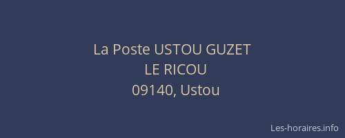 La Poste USTOU GUZET