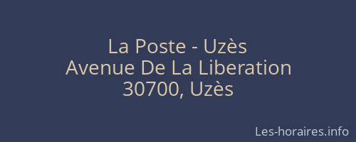 La Poste - Uz&egrave;s