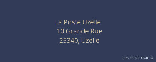 La Poste Uzelle