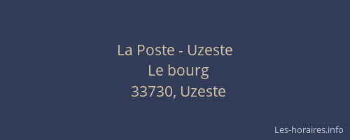 La Poste - Uzeste