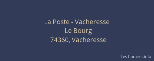 La Poste - Vacheresse