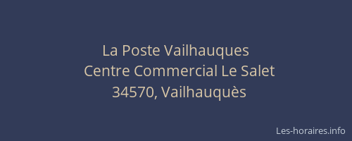 La Poste Vailhauques