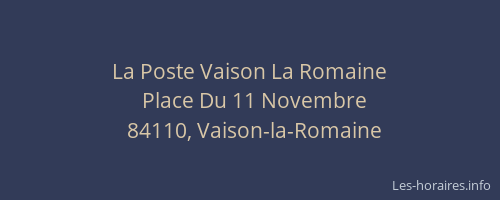 La Poste Vaison La Romaine