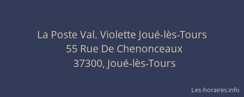 La Poste Val. Violette Joué-lès-Tours