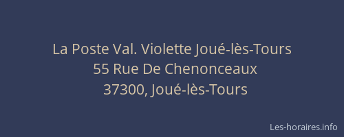 La Poste Val. Violette Jou&eacute;-l&egrave;s-Tours