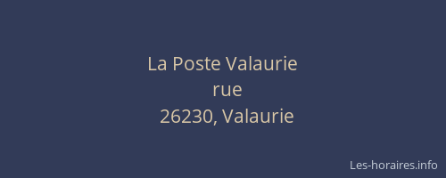 La Poste Valaurie