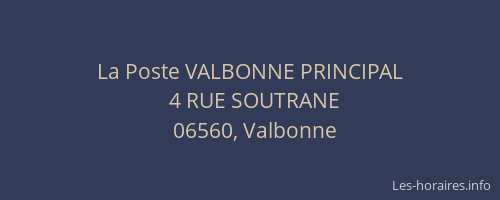 La Poste VALBONNE PRINCIPAL