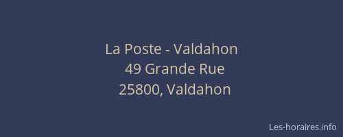 La Poste - Valdahon