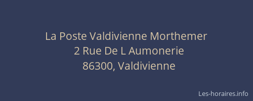La Poste Valdivienne Morthemer