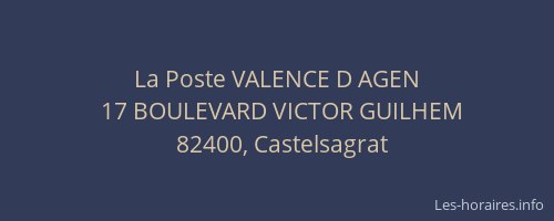 La Poste VALENCE D AGEN