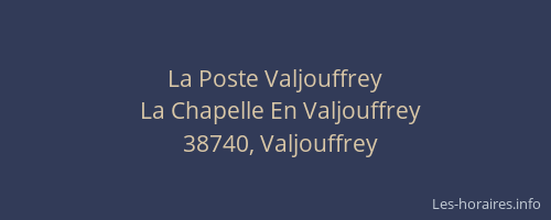 La Poste Valjouffrey