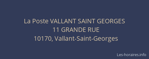 La Poste VALLANT SAINT GEORGES