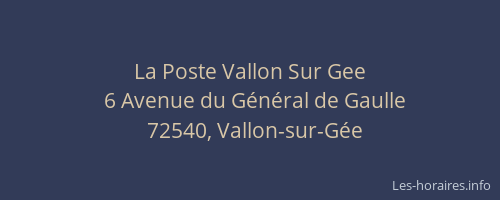 La Poste Vallon Sur Gee