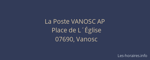 La Poste VANOSC AP