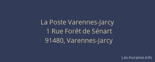 La Poste Varennes-Jarcy