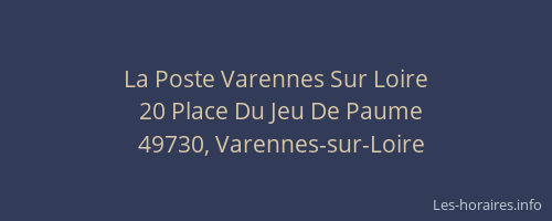 La Poste Varennes Sur Loire