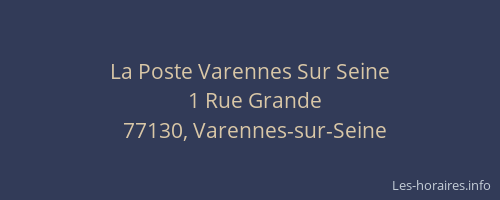La Poste Varennes Sur Seine