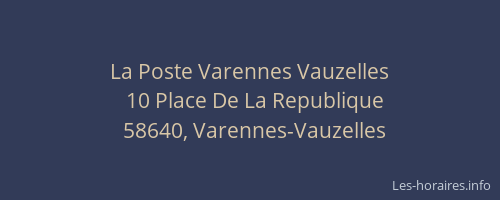 La Poste Varennes Vauzelles