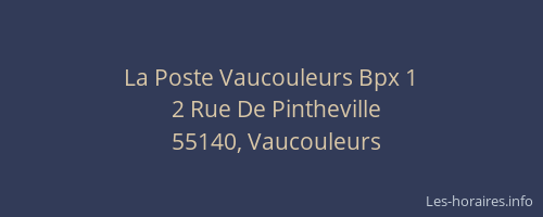 La Poste Vaucouleurs Bpx 1