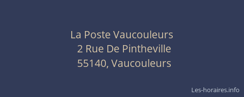 La Poste Vaucouleurs