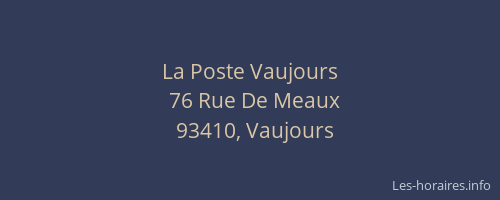 La Poste Vaujours