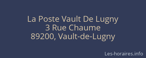 La Poste Vault De Lugny