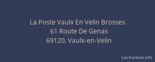 La Poste Vaulx En Velin Brosses