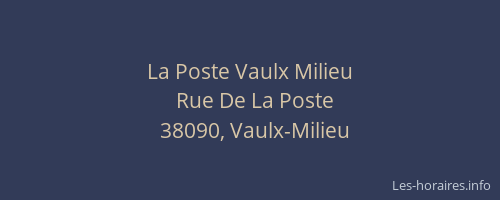 La Poste Vaulx Milieu
