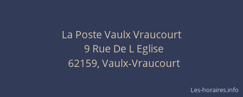 La Poste Vaulx Vraucourt