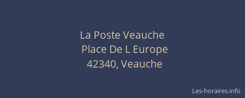 La Poste Veauche