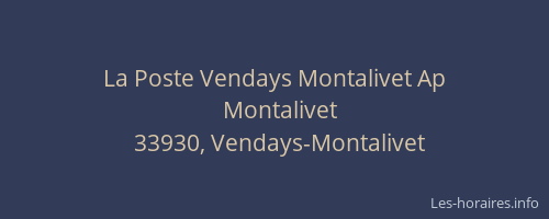 La Poste Vendays Montalivet Ap