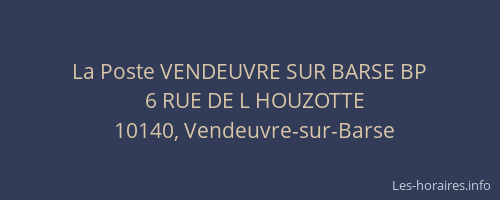 La Poste VENDEUVRE SUR BARSE BP