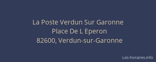 La Poste Verdun Sur Garonne