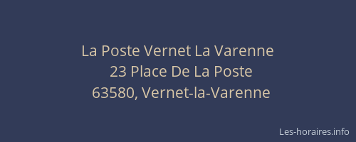 La Poste Vernet La Varenne