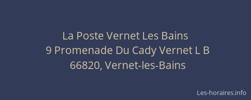 La Poste Vernet Les Bains