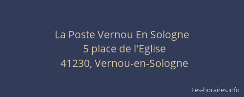 La Poste Vernou En Sologne