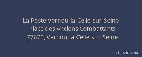 La Poste Vernou-la-Celle-sur-Seine