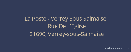 La Poste - Verrey Sous Salmaise