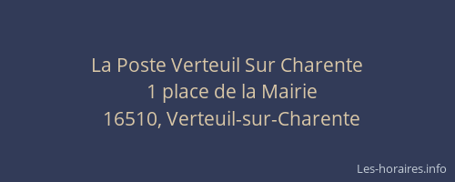 La Poste Verteuil Sur Charente