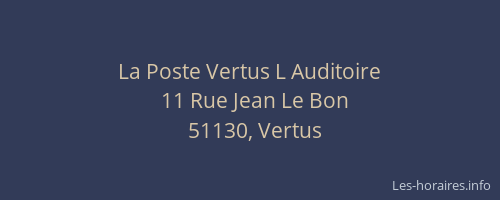La Poste Vertus L Auditoire