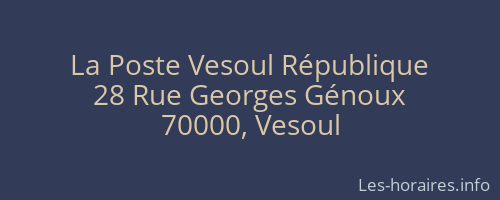 La Poste Vesoul République