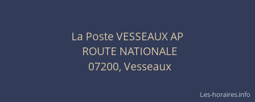 La Poste VESSEAUX AP