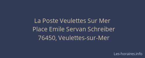 La Poste Veulettes Sur Mer